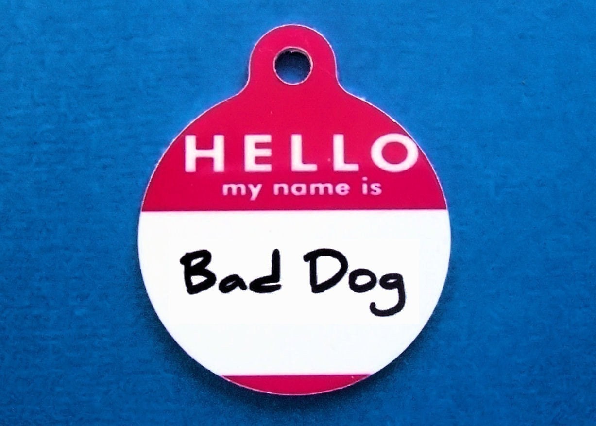 Bad Dog Metal Pet ID Tag Customized