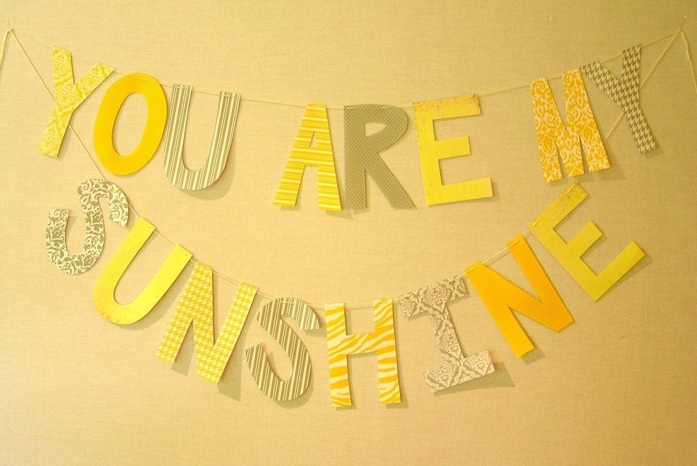 you are my sunshine banner