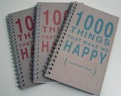 1000 Things That Make Me Happy - A gratitude journal