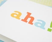 Aha moment greeting card. Colorful, cheerful and full of glee.