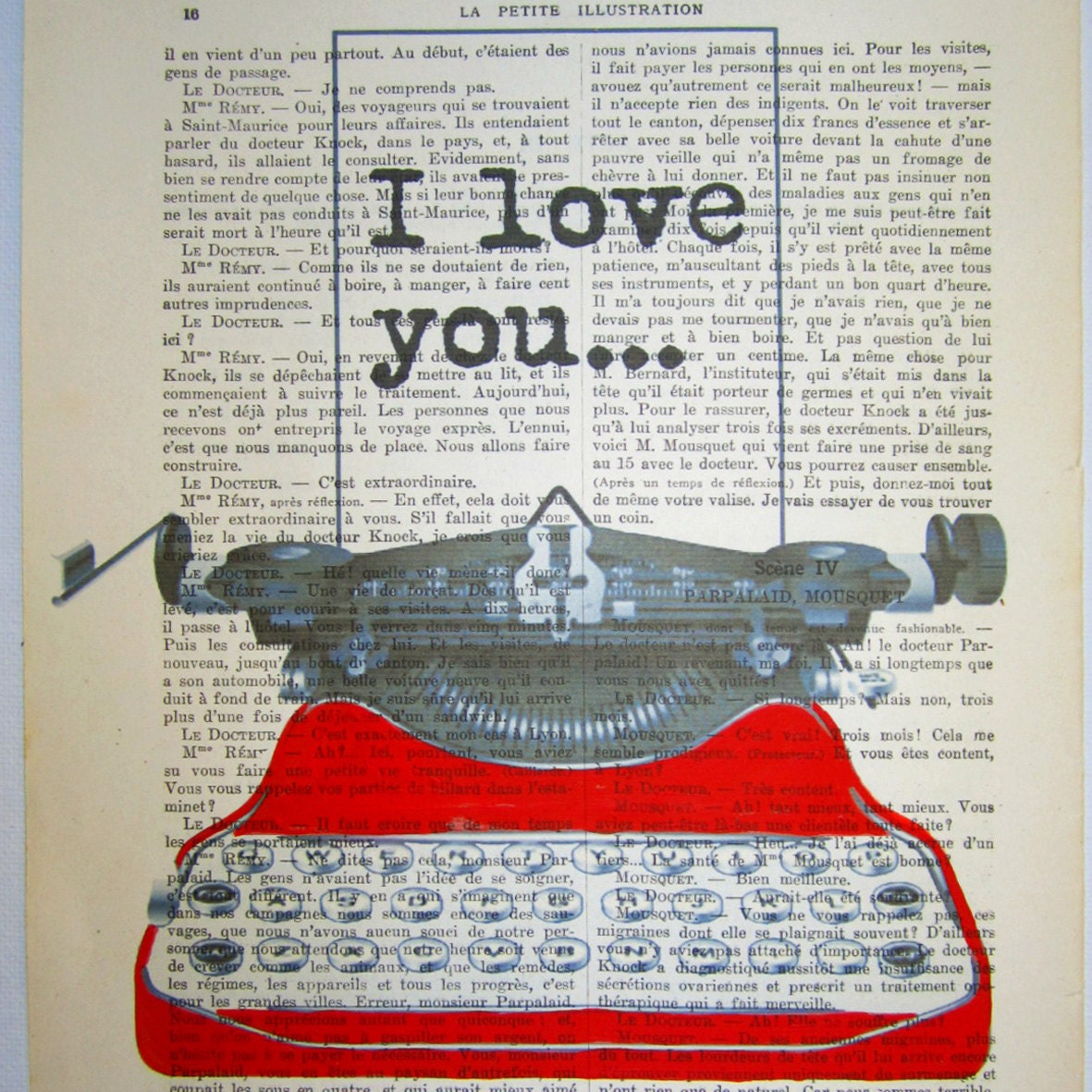 Your own message with red typewriter - ORIGINAL personalized ARTWORK  on 1921 Parisien Magazine 'La Petit Illustration'