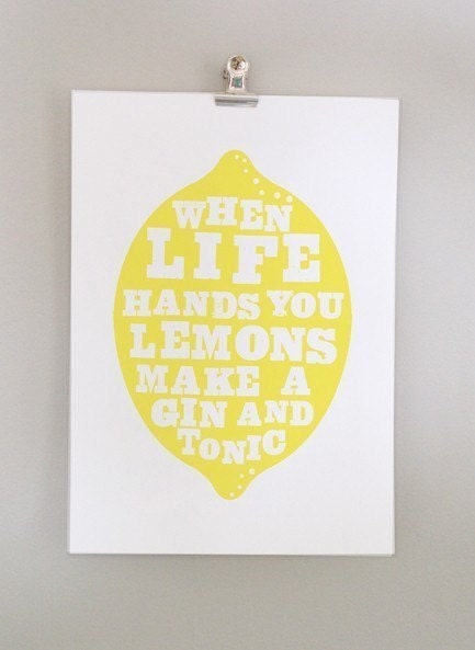 when life hands you lemons, print