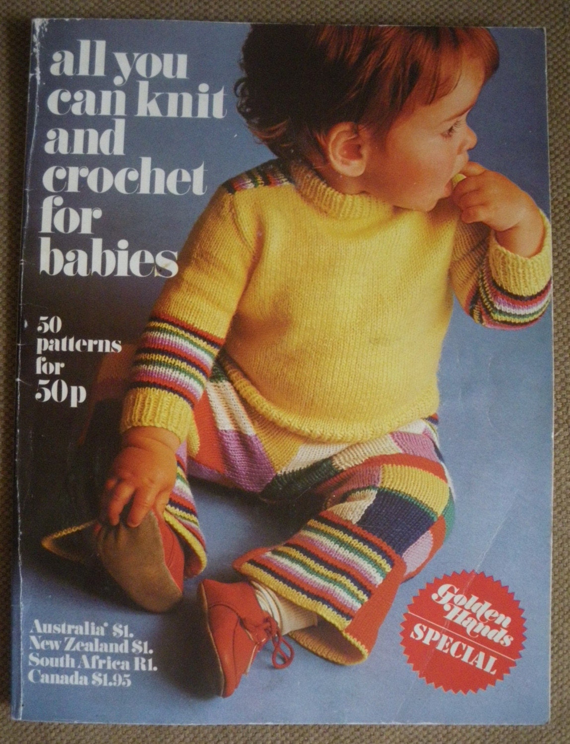 ALL YOU CAN KNIT AND CROCHET FOR BABIES - Golden Hands Special - Vintage 70s Knitting and Crochet Patterns