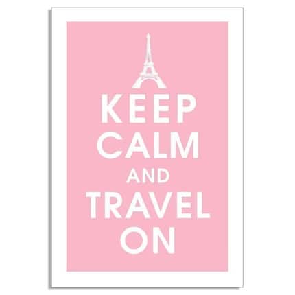 KEEP CALM AND TRAVEL ON,Eiffel Tower Paris 13x19 Poster (Pink Lemonade)