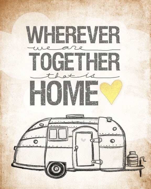 Airstream edition- wherever we are together