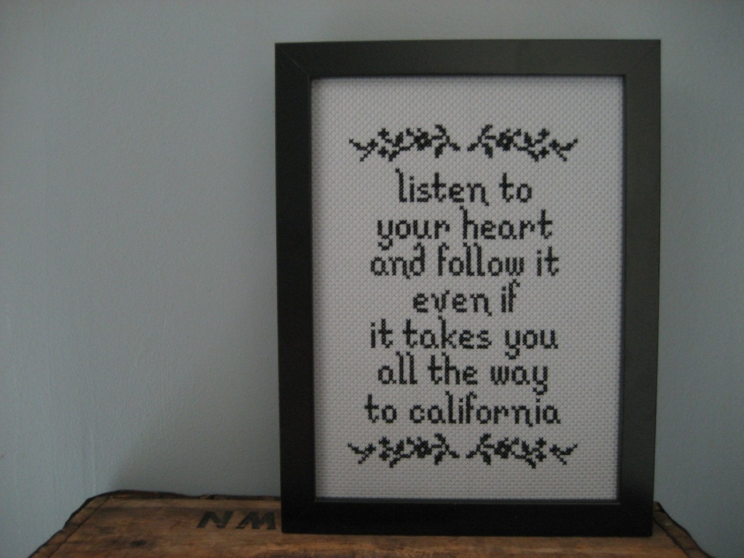 follow your heart to... california