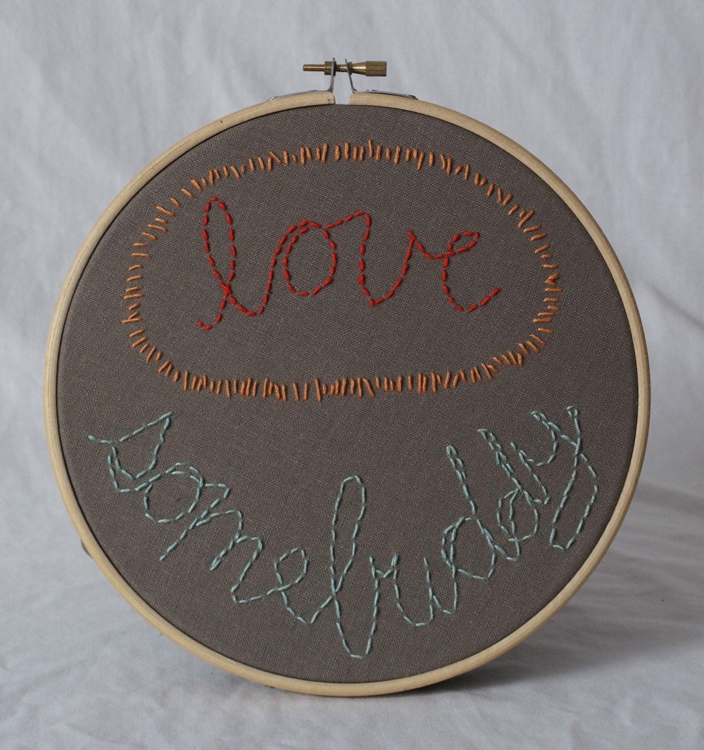hoop embroidery - Love Somebuddy