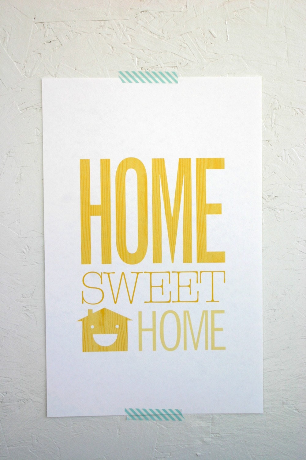 Home Sweet Home Poster Yellow