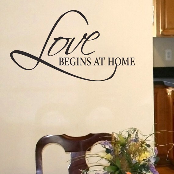 Vinyl Wall Words - Love begins at home