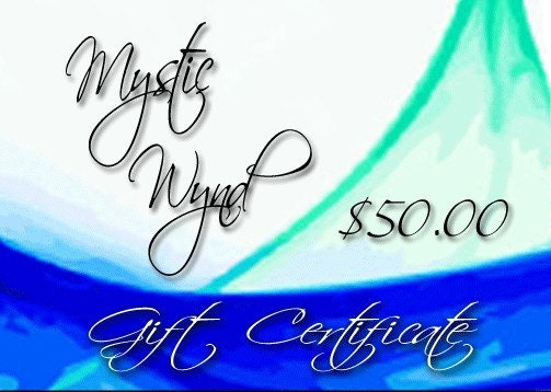 MysticWynd Gift Certificate - 50 Dollar Value