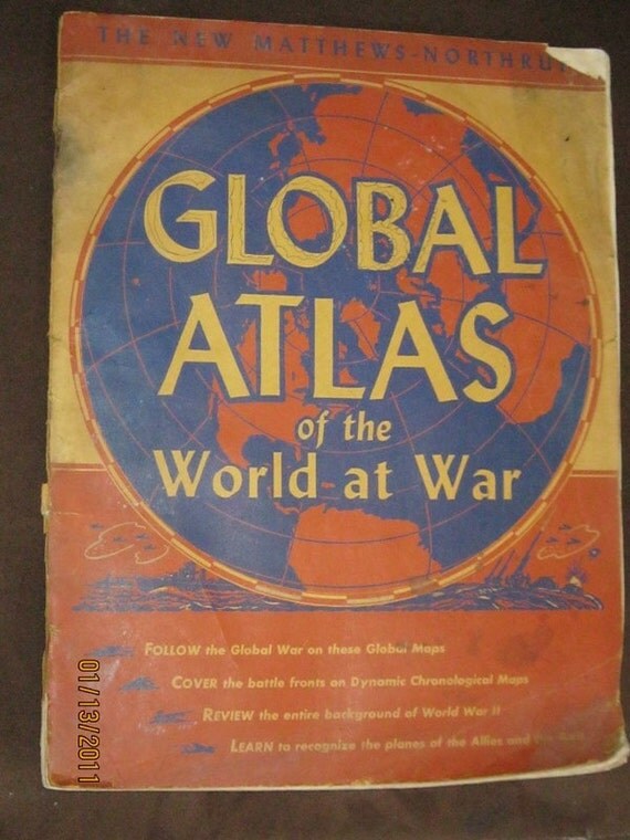 Vintage Collectible Maps,1943 WWII era Global Atlas 674 - The New Matthews-Northrup