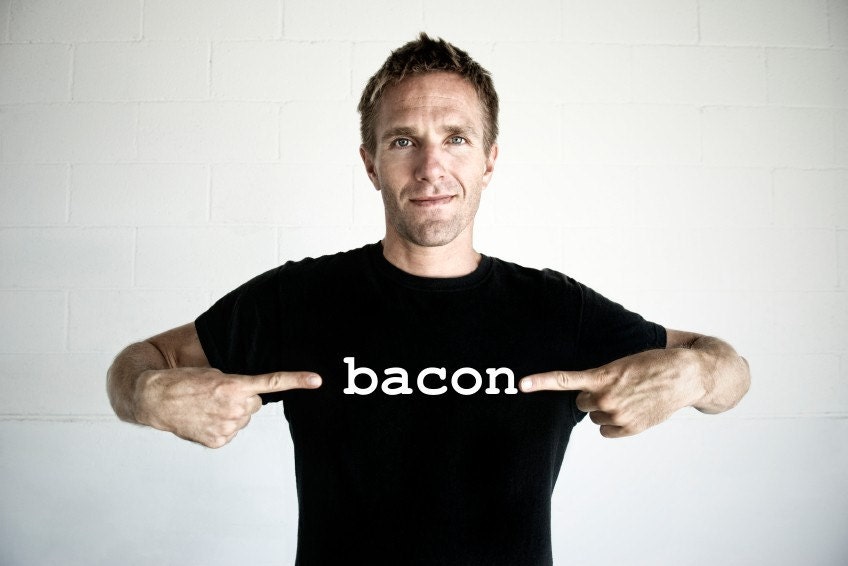 Custom Bacon Shirt - One-Word-Tees (S-XXL)