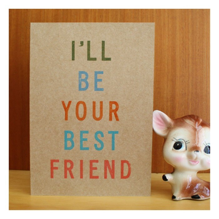 Greeting Cards For Best Friends. Best Friend greeting card